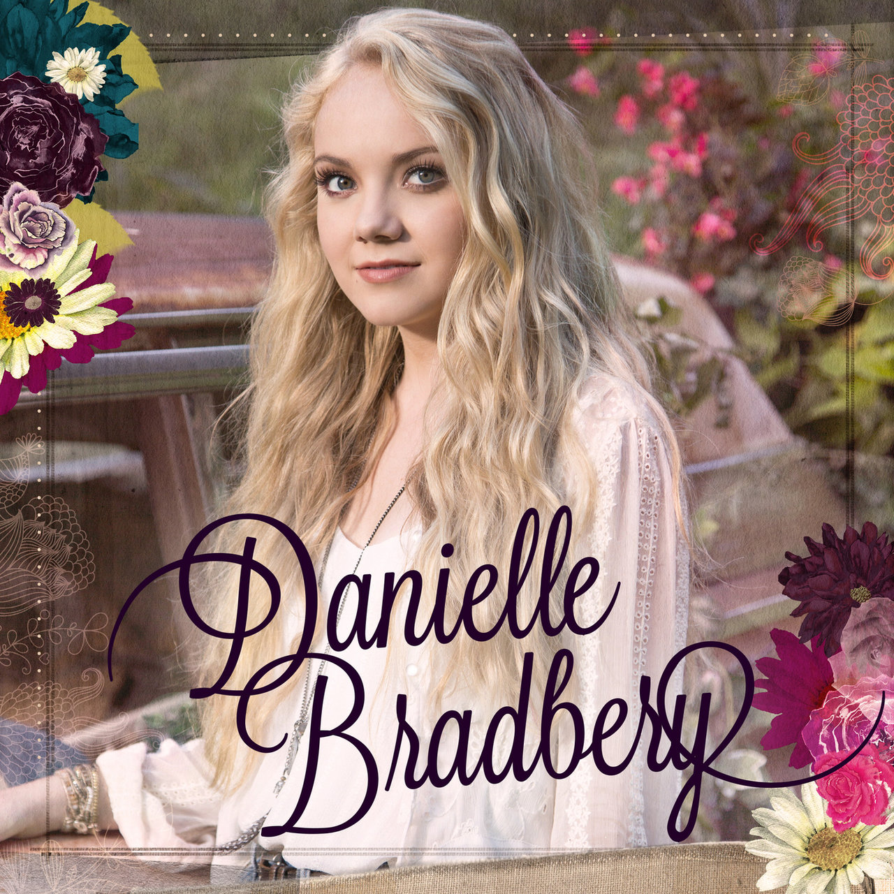 Danielle Bradbery — Never Like This cover artwork