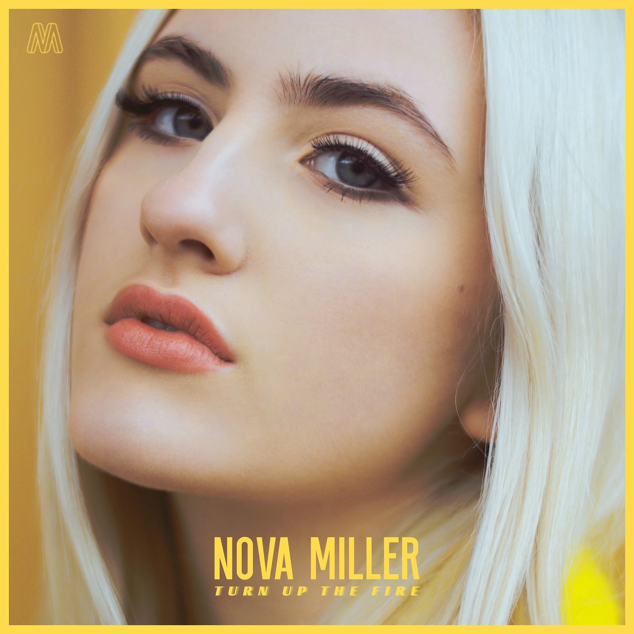 Nova Miller — Turn Up the Fire cover artwork