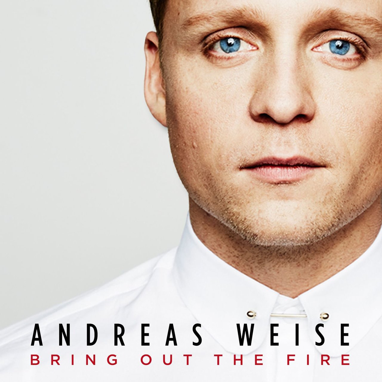 Andreas Weise — Bring out the Fire cover artwork