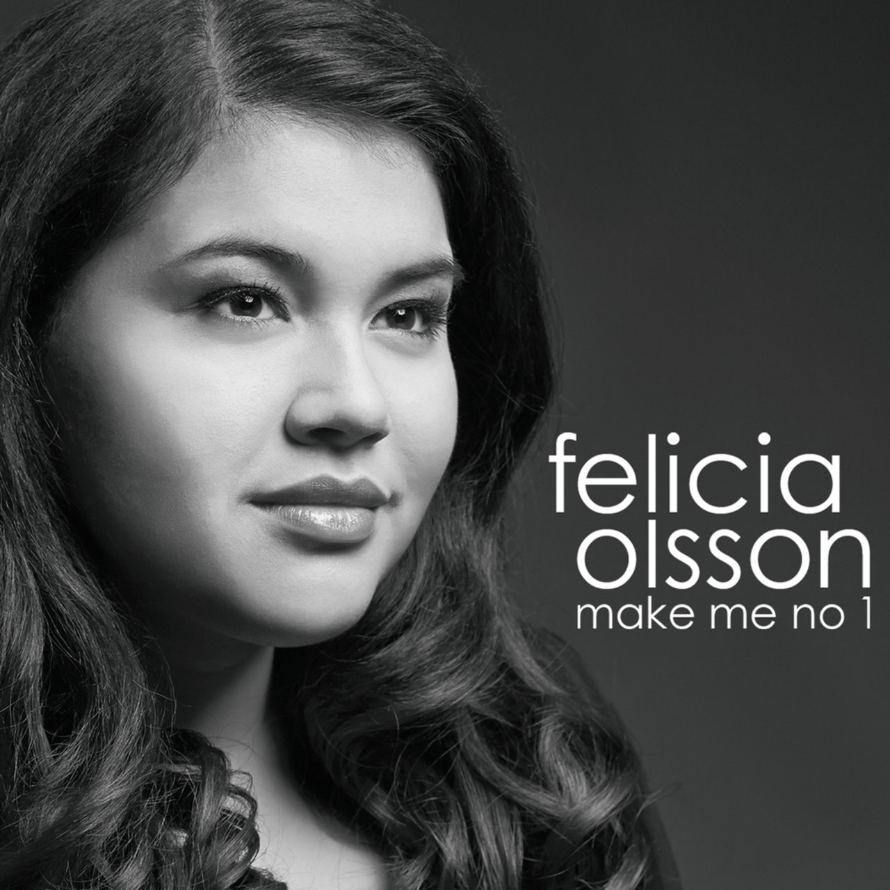 Felicia Olsson Make Me No. 1 cover artwork