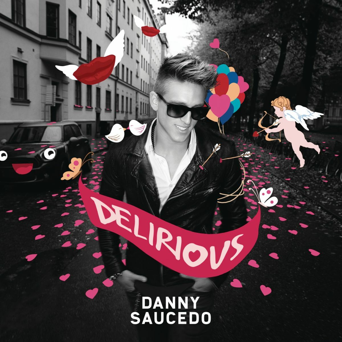 Danny Saucedo Delirious cover artwork