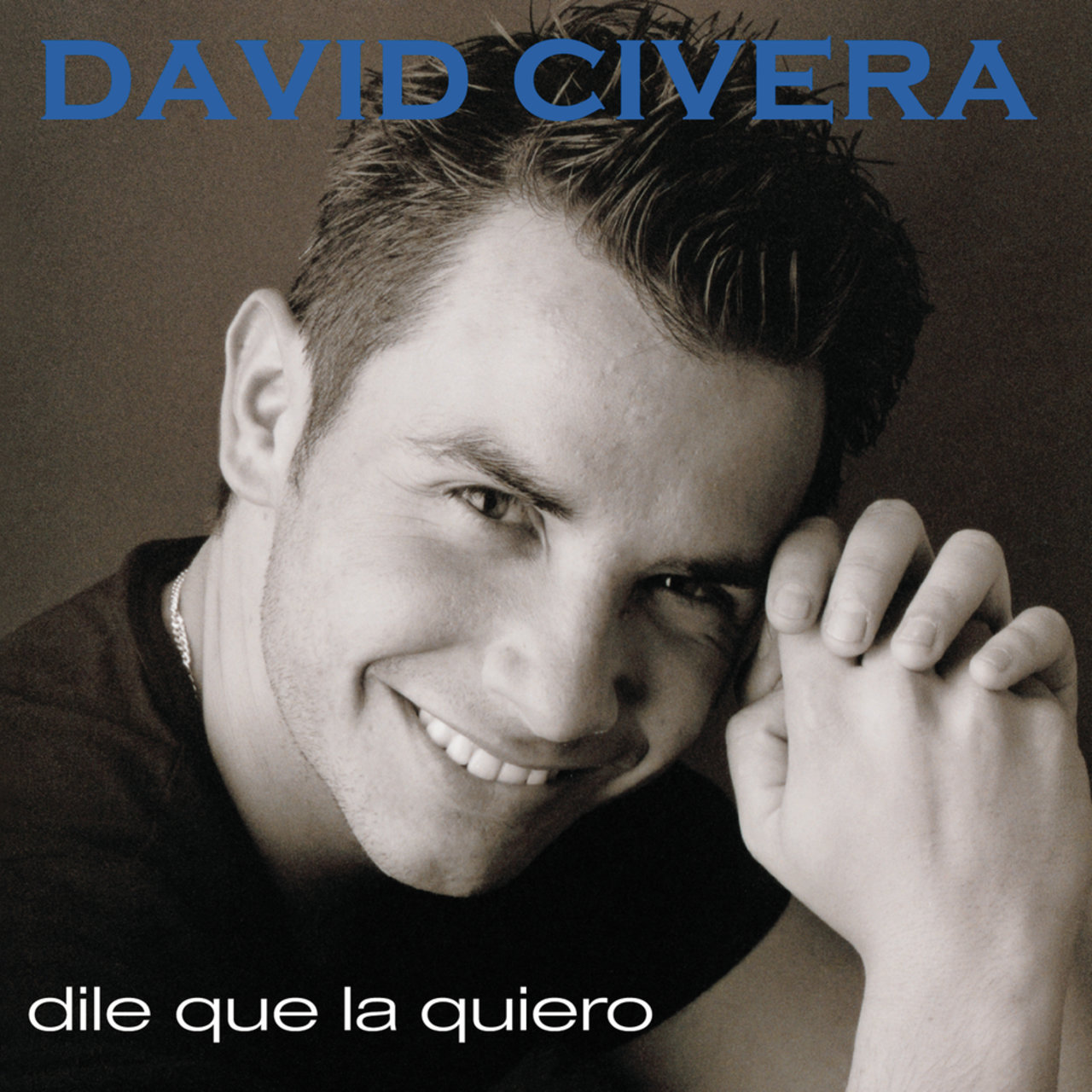 David Civera Dile Que La Quiero cover artwork