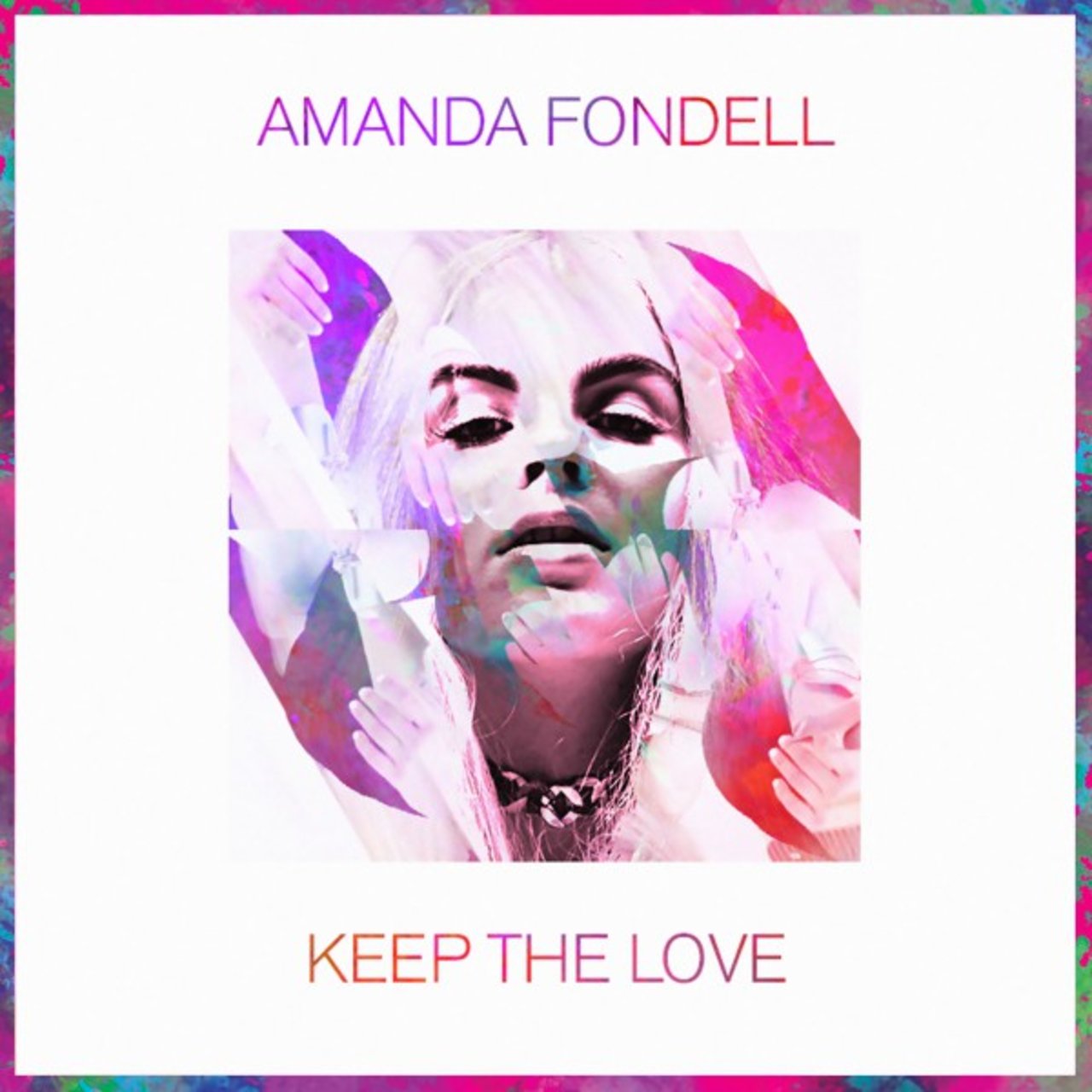 Amanda Fondell Keep the Love cover artwork