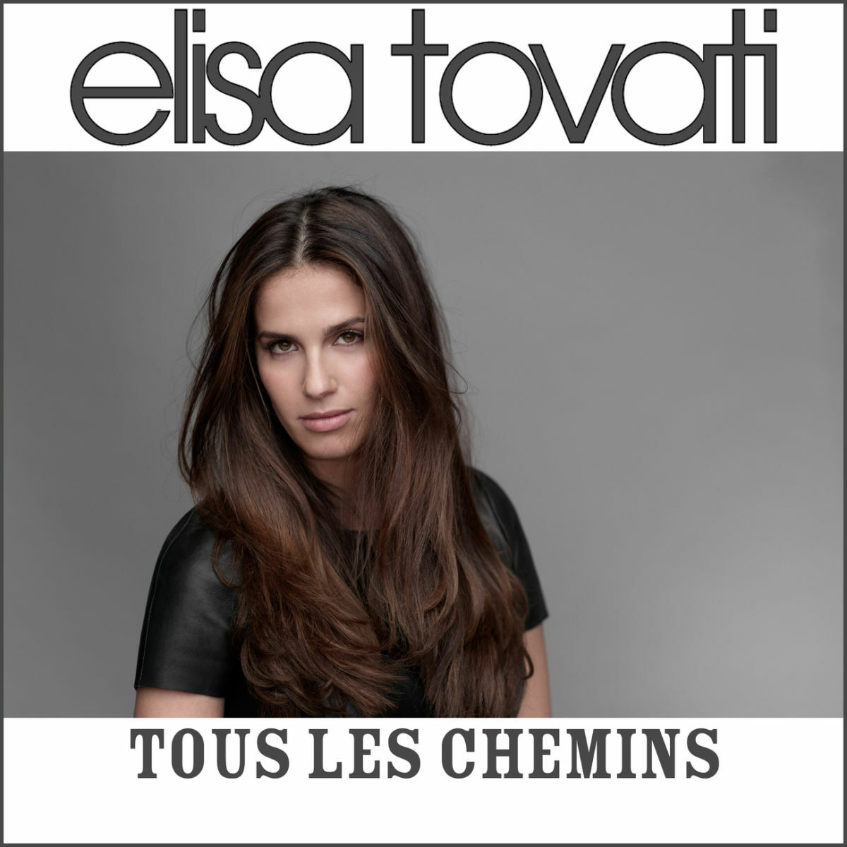 Elisa Tovati — Tous les chemins cover artwork