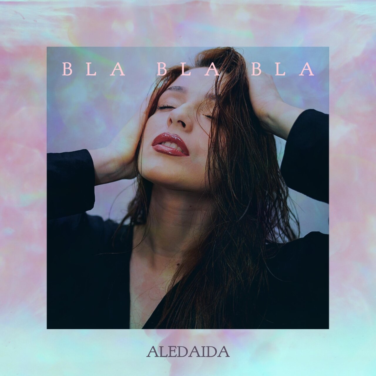 Aledaida — Bla Bla Bla cover artwork
