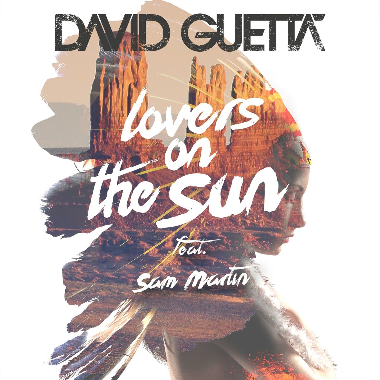 David Guetta featuring Sam Martin — Lovers on the Sun cover artwork
