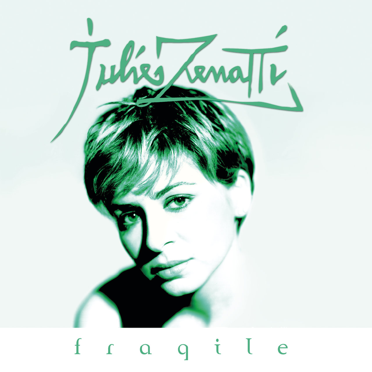 Julie Zenatti Fragile cover artwork