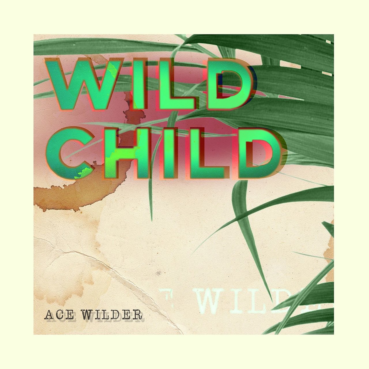 Ace Wilder Wild Child cover artwork