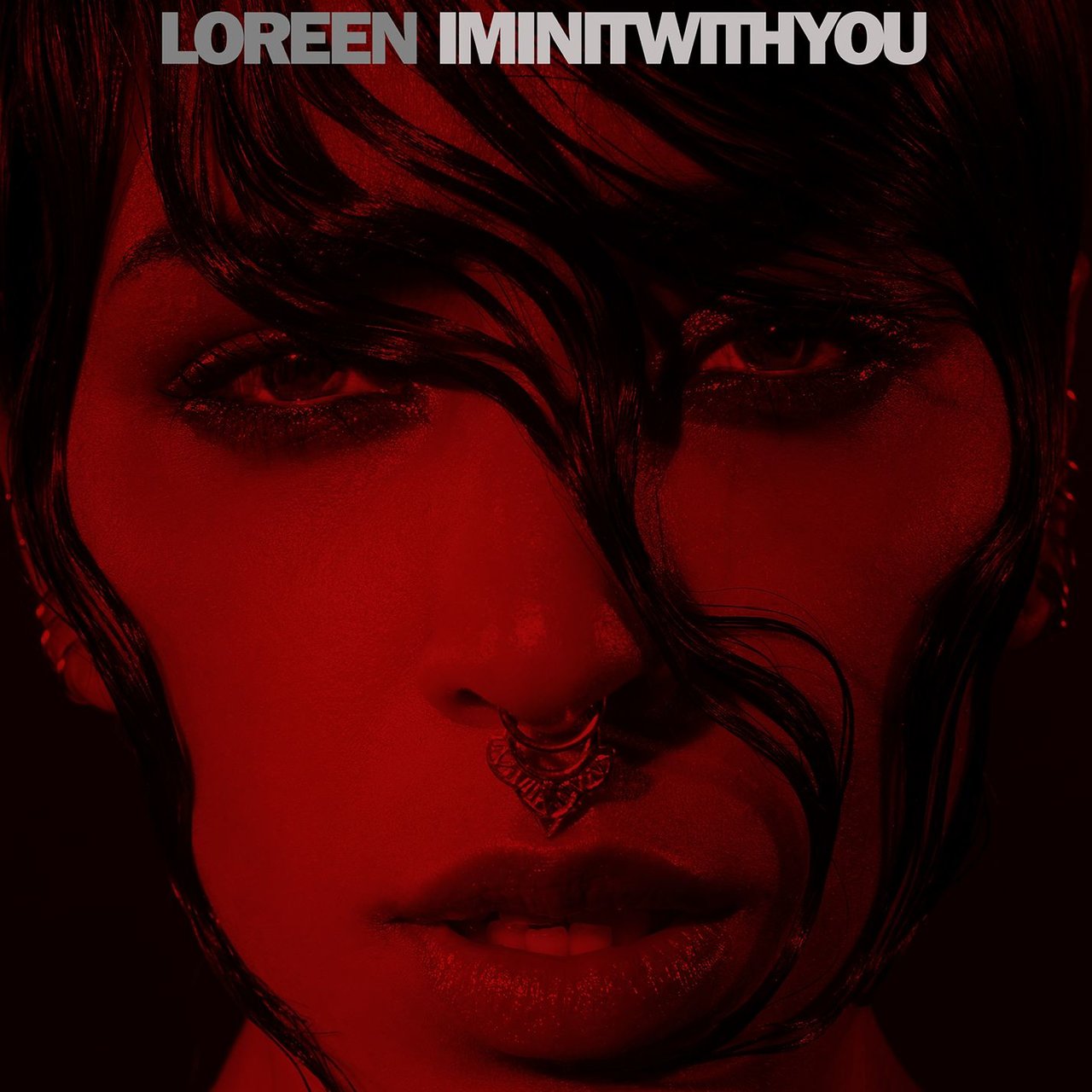 Loreen I&#039;m in It with You cover artwork