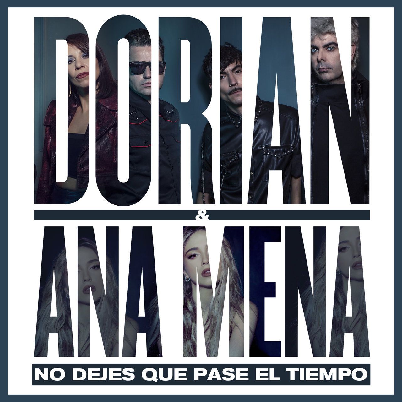 Dorian & Ana Mena — No dejes que pase el tiempo cover artwork
