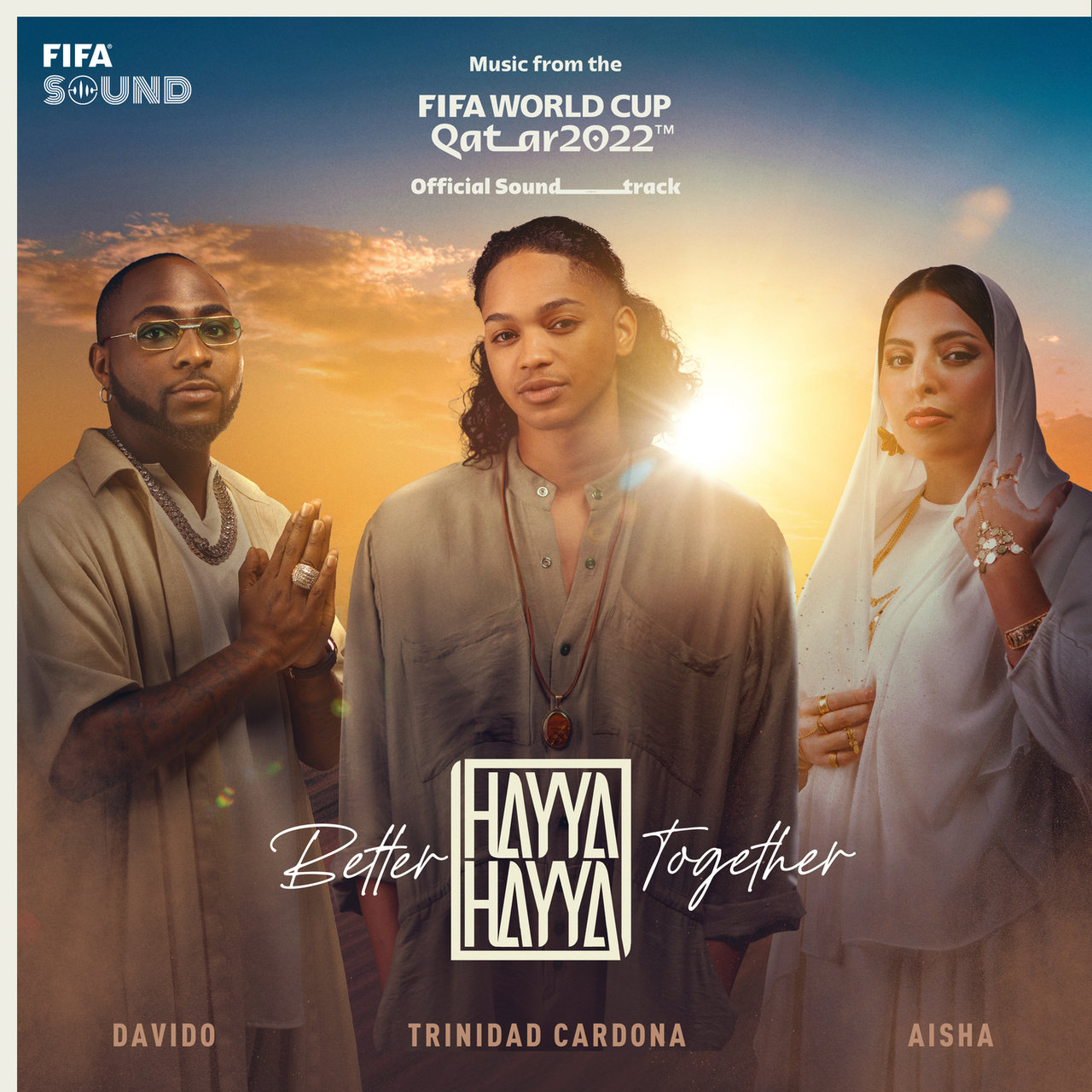 Trinidad Cardona, DaVido, & Aisha Hayya Hayya (Better Together) cover artwork