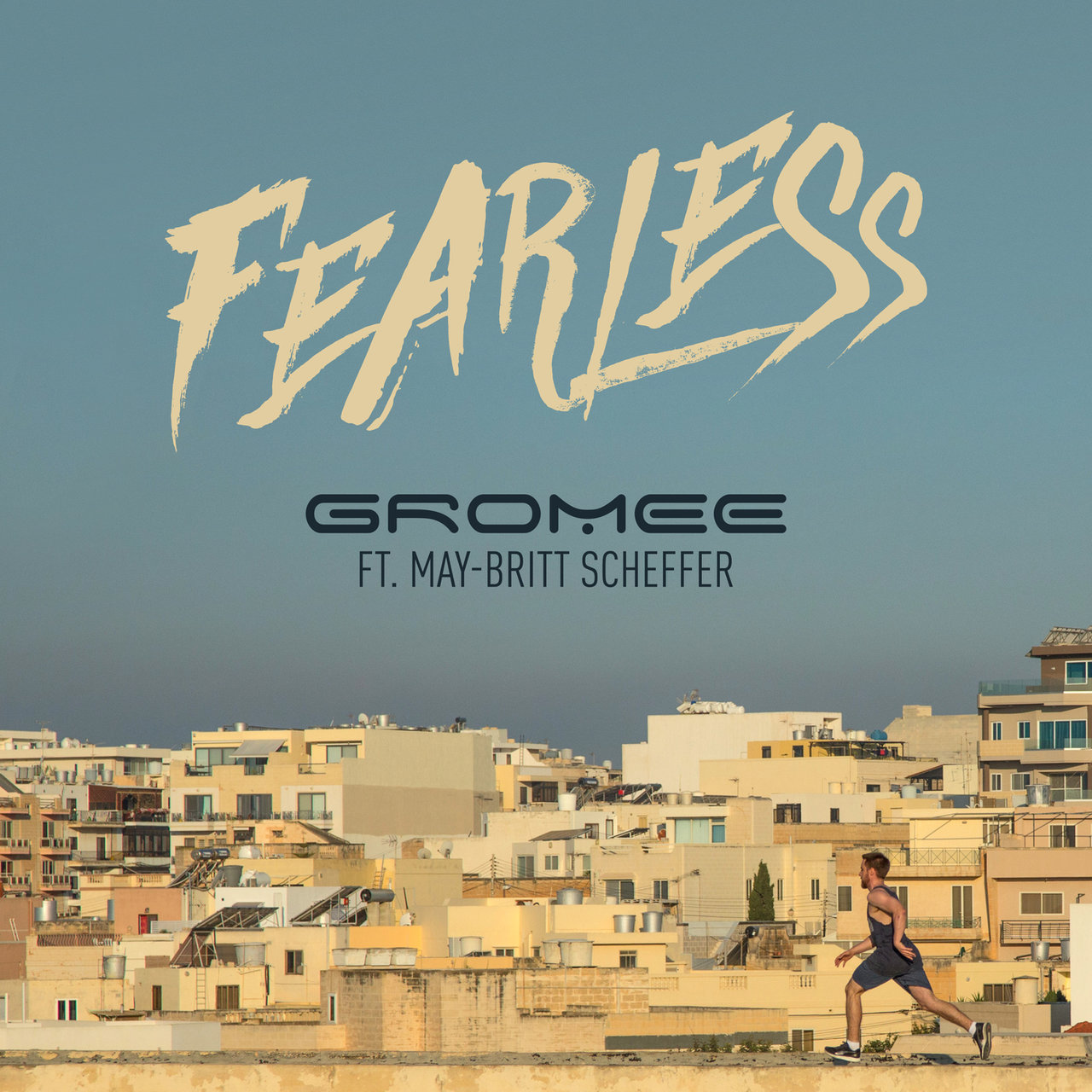Gromee featuring May-Britt Scheffer — Fearless cover artwork
