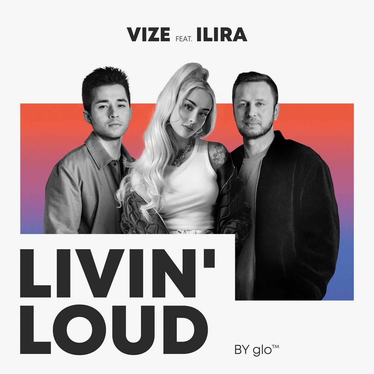 VIZE featuring ILIRA — Livin&#039; Loud cover artwork