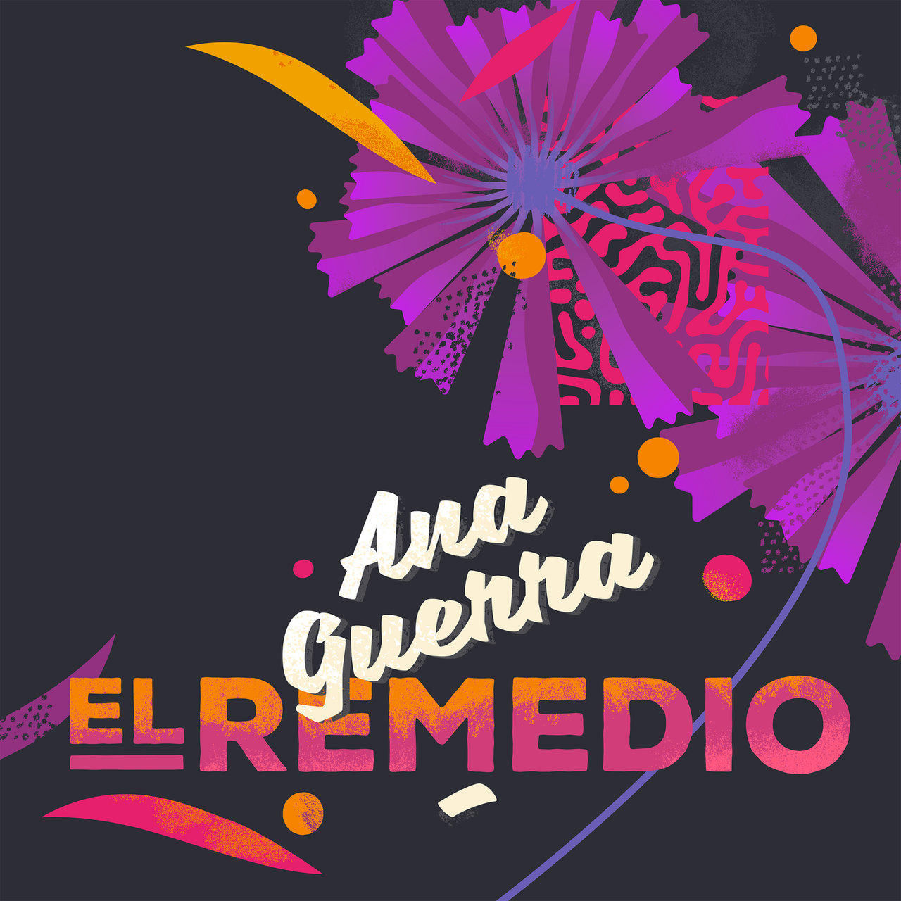 Ana Guerra — El Remedio cover artwork