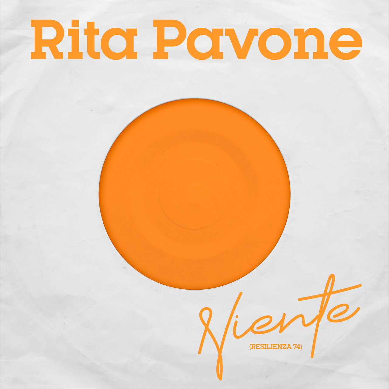 Rita Pavone — Niente (Resilienza 74) cover artwork