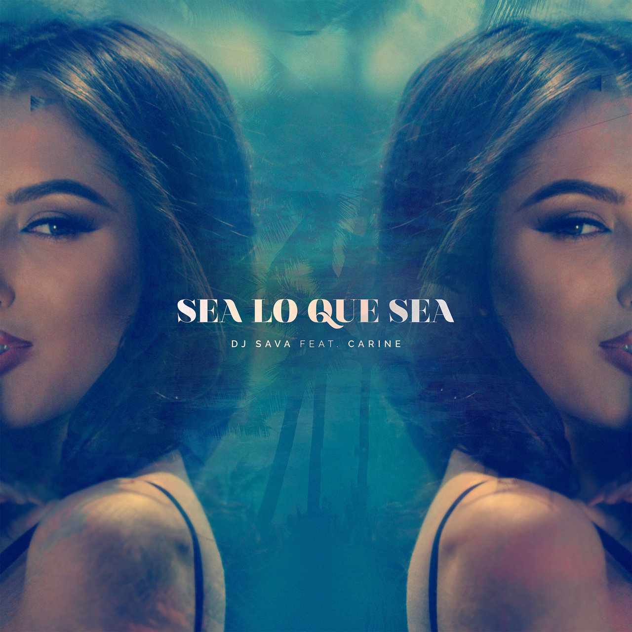 DJ Sava featuring Carine — Sea Lo Que Sea cover artwork