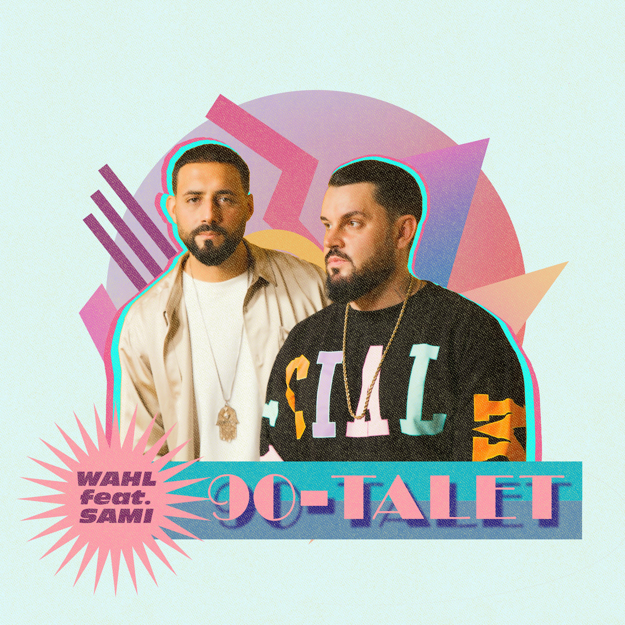 WAHL featuring SAMI — 90-talet cover artwork