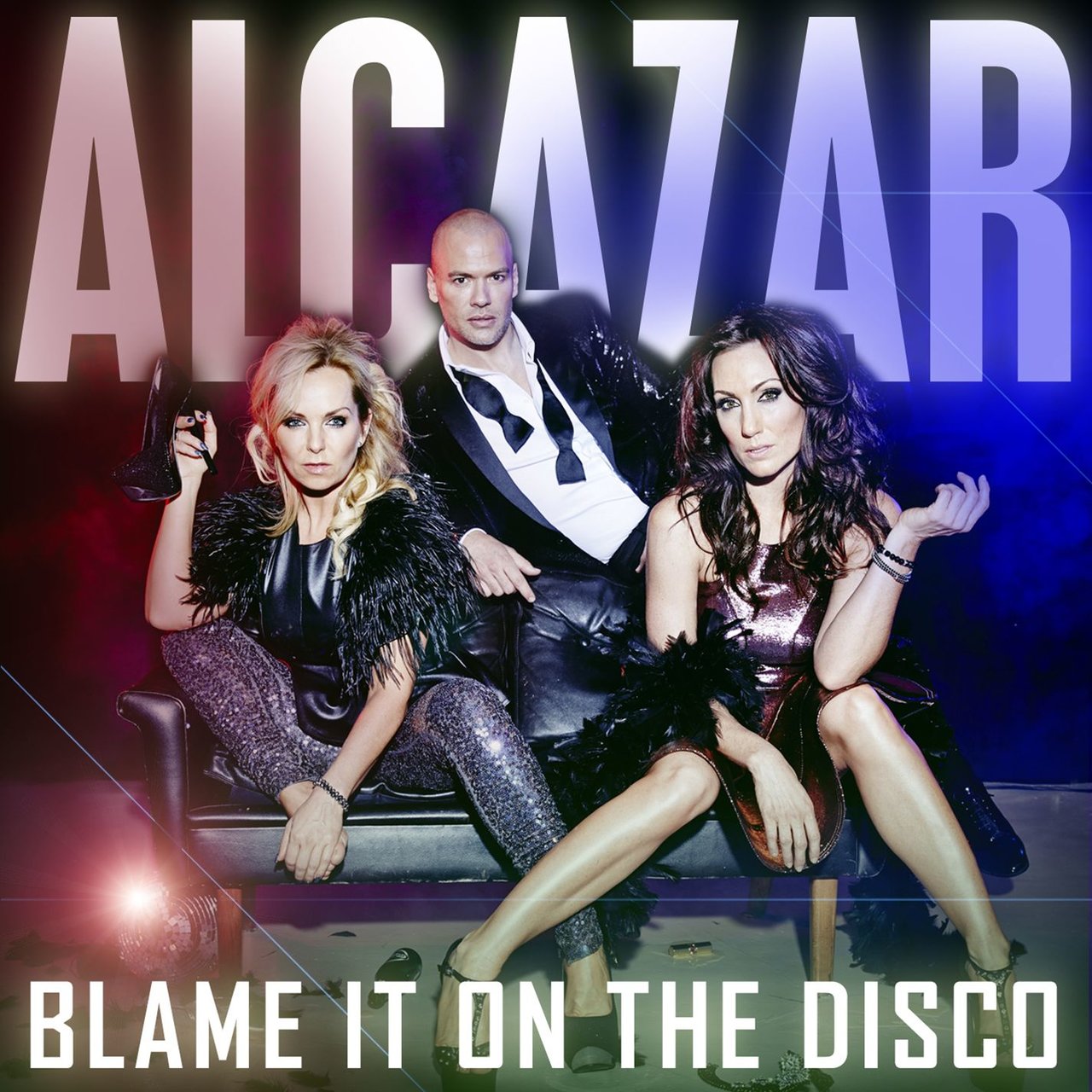 Alcazar — Blame It on the Disco cover artwork