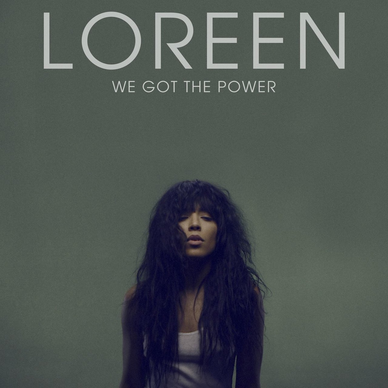 Loreen — We Got the Power cover artwork