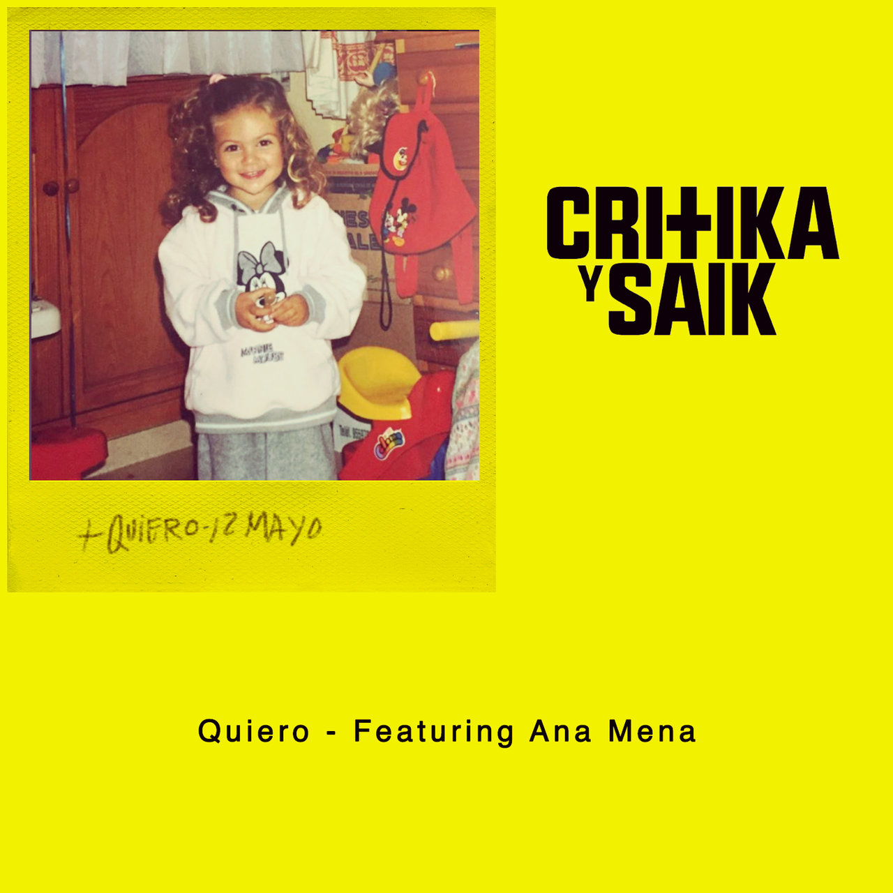 Critika y Saik featuring Ana Mena — Quiero cover artwork