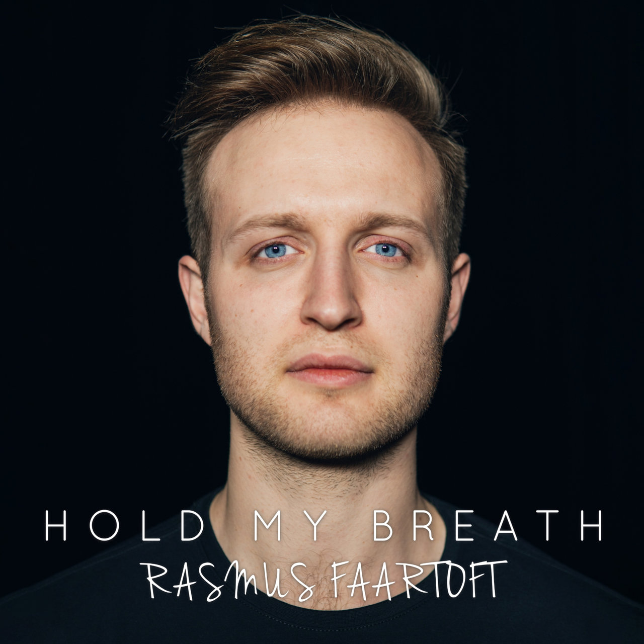 Rasmus Faartoft — Hold My Breath cover artwork