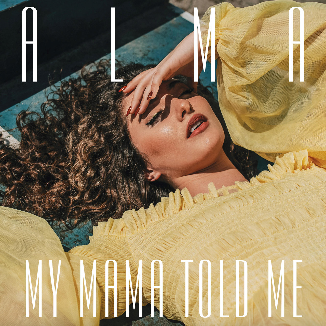 ALMA — My Mama Told Me cover artwork