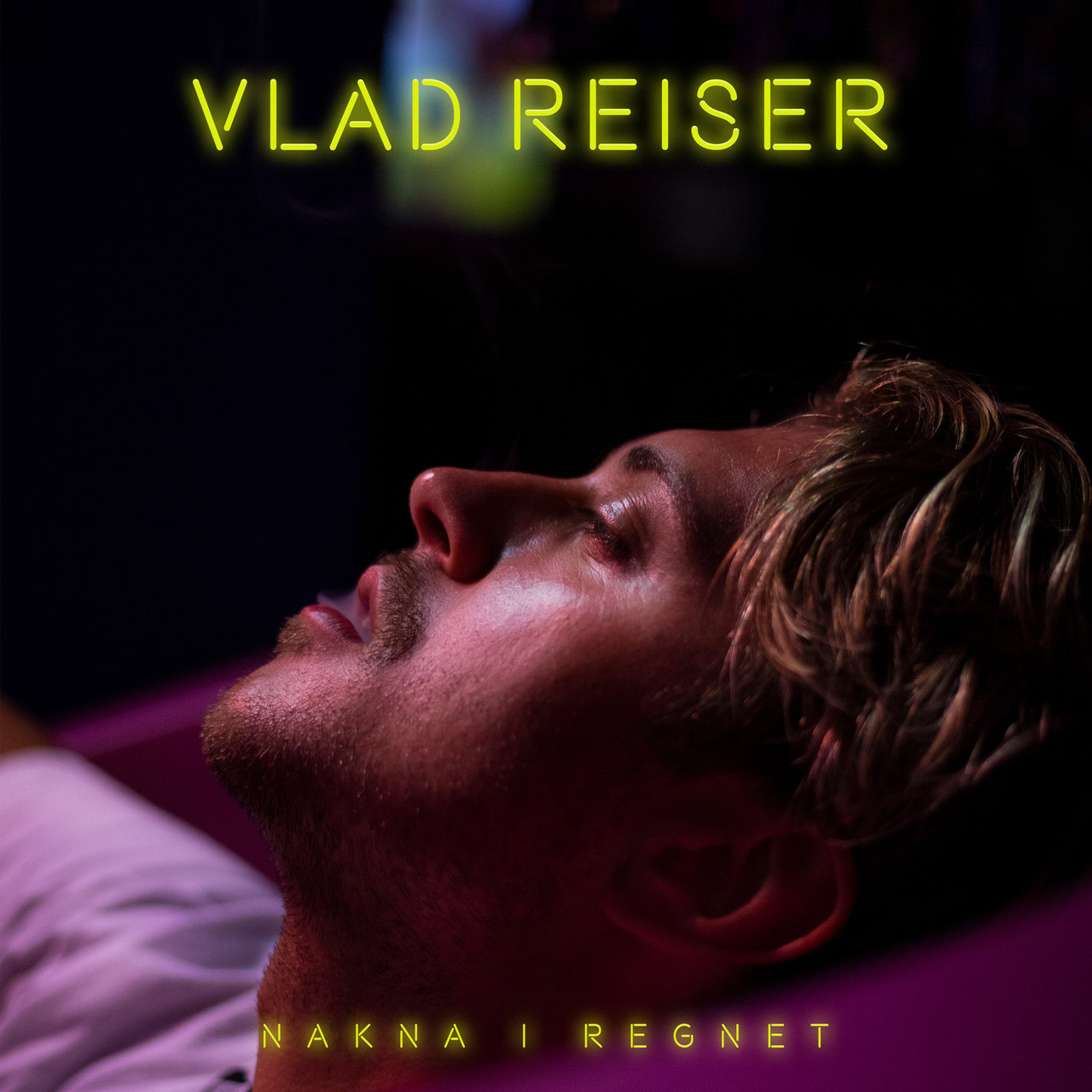 Vlad Reiser — Nakna i regnet cover artwork