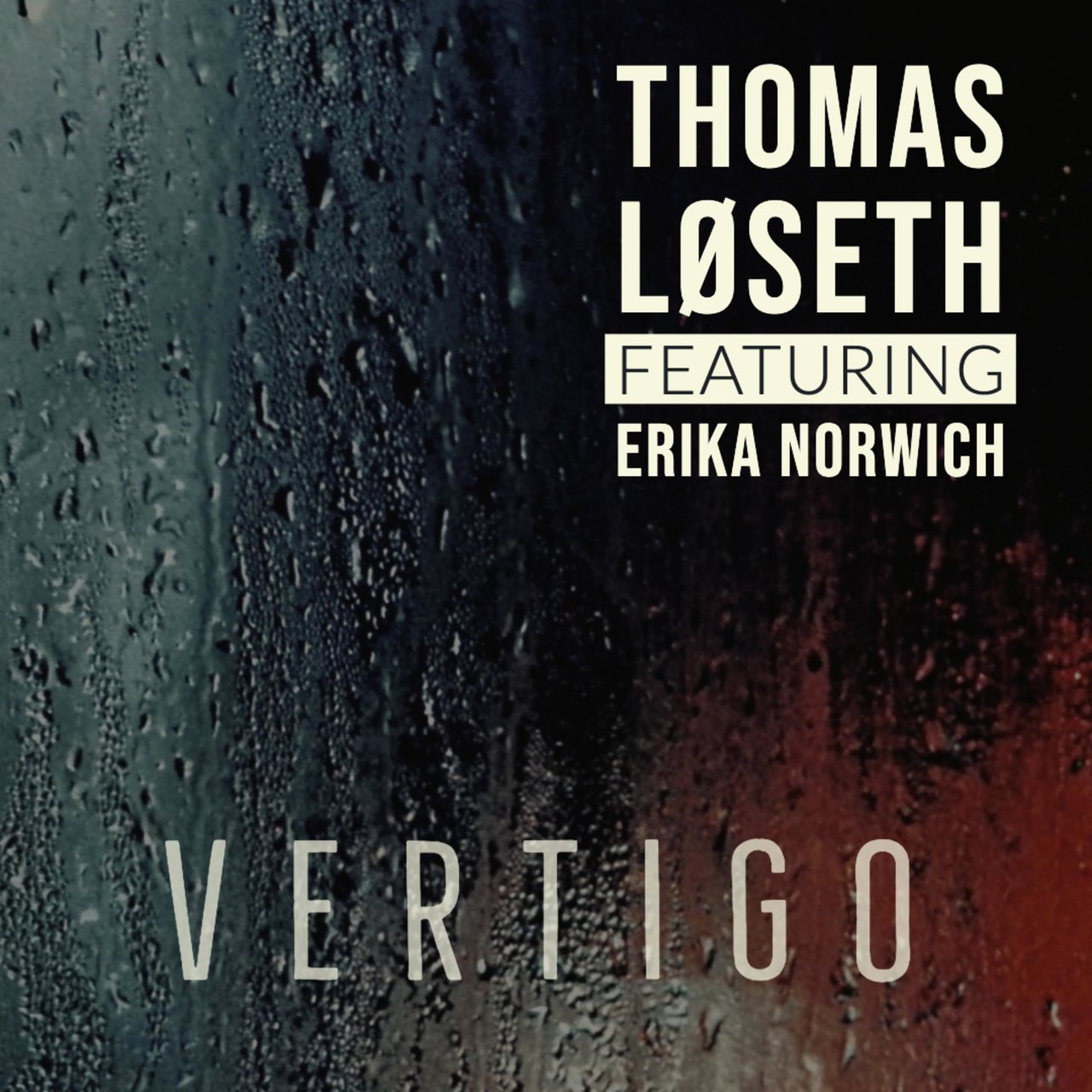 Thomas Løseth ft. featuring Erika Norwich Vertigo cover artwork