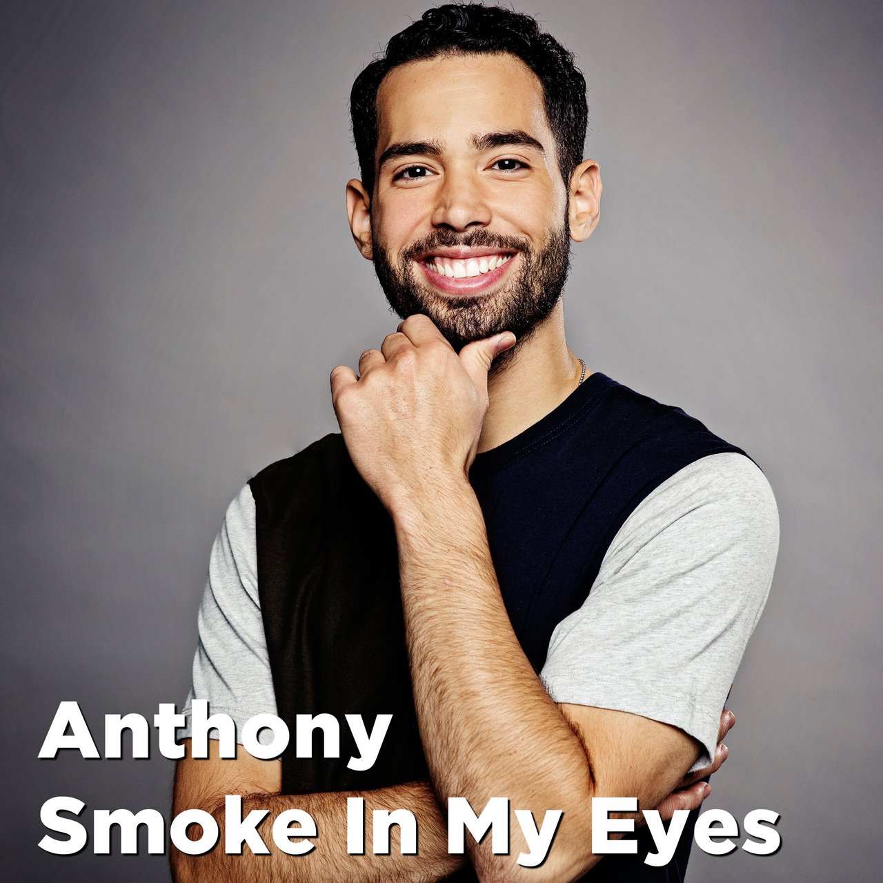 Anthony Smoke In My Eyes cover artwork