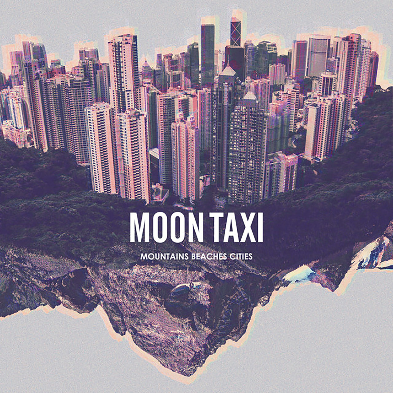 Moon Taxi Mountains Beaches Cities cover artwork