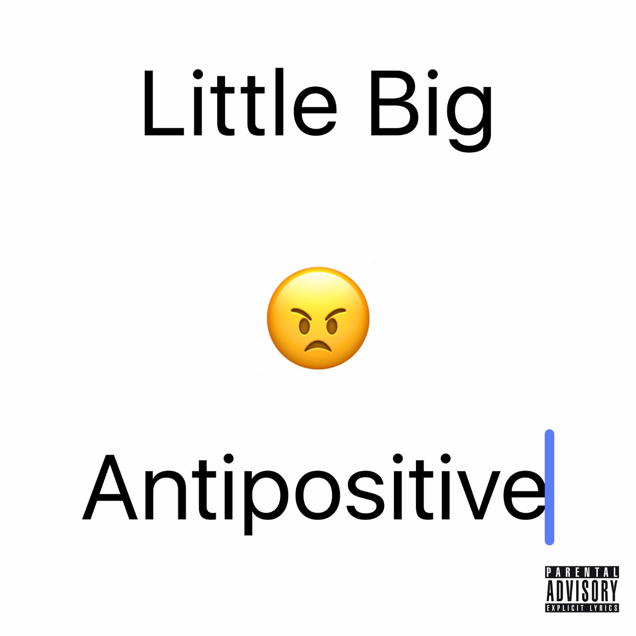 Little Big Antipositive, Pt. 1 cover artwork
