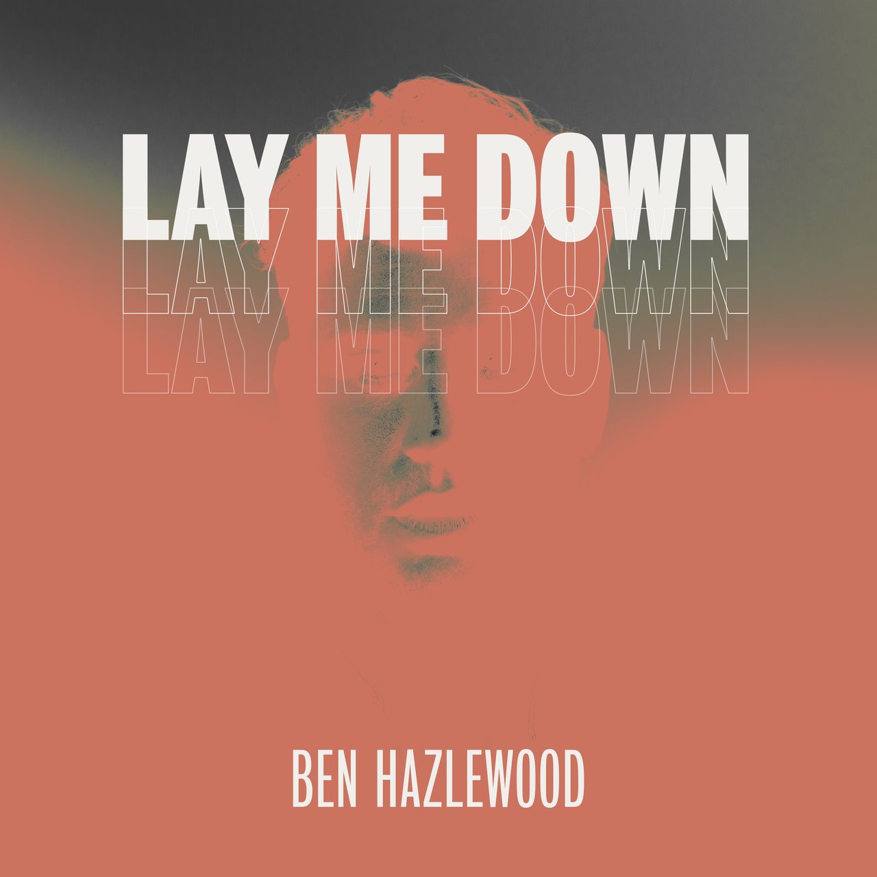 Ben Hazlewood — Lay Me Down cover artwork