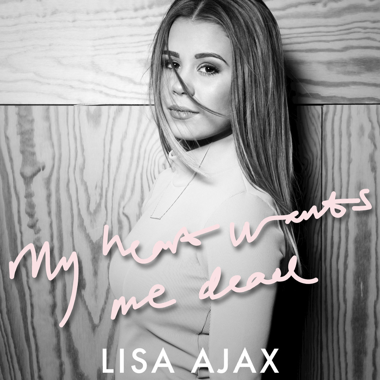 Lisa Ajax — My Heart Wants Me Dead cover artwork