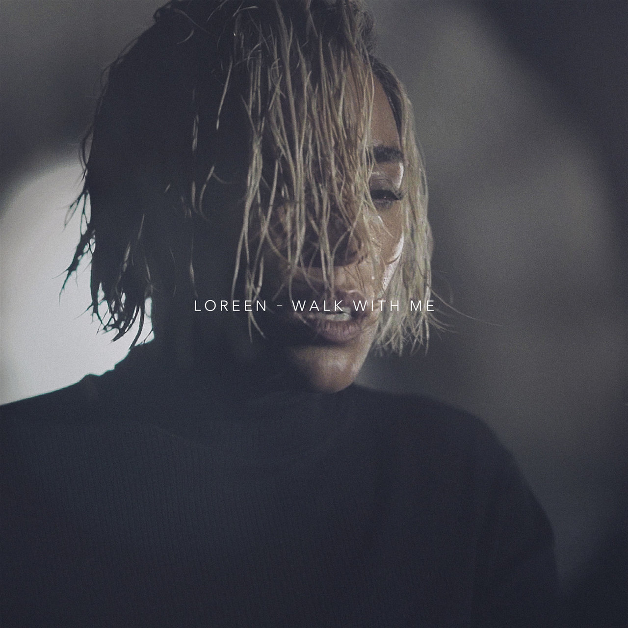 Loreen Walk with Me cover artwork