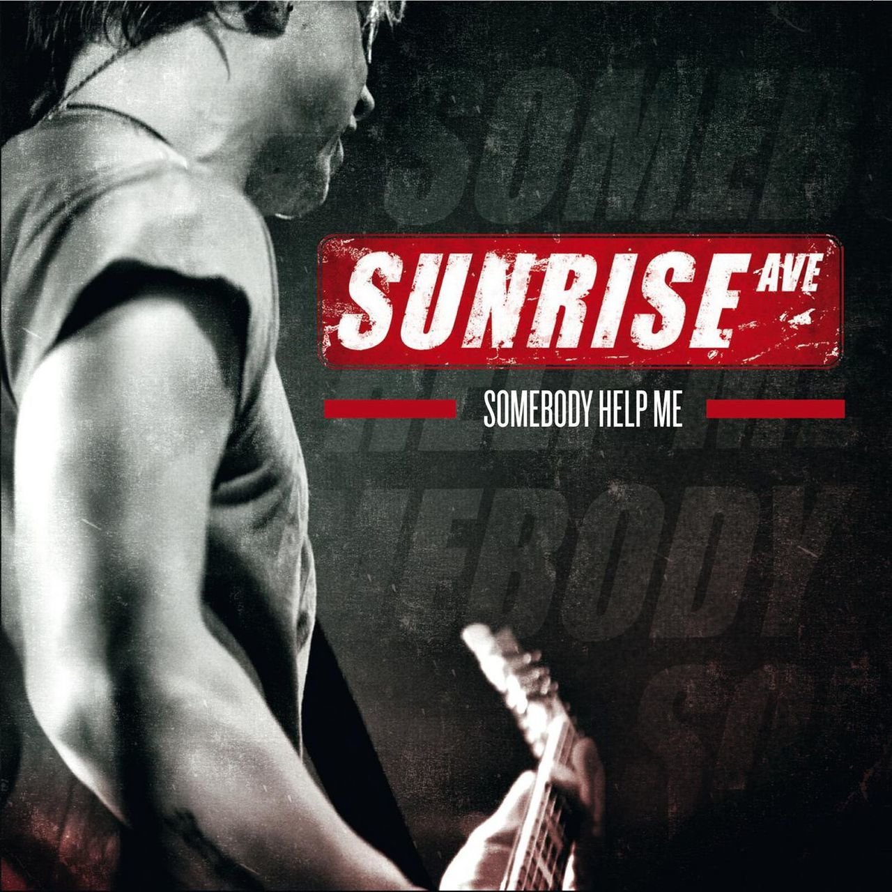 Sunrise Avenue Somebody Help Me cover artwork