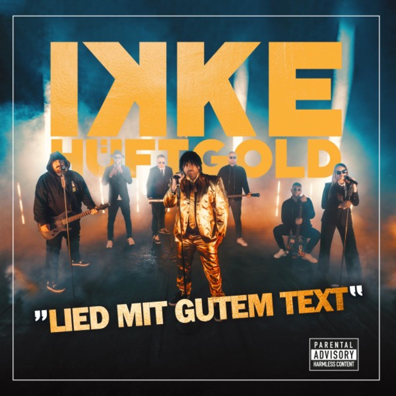 Ikke Hüftgold — Lied mit gutem Text cover artwork