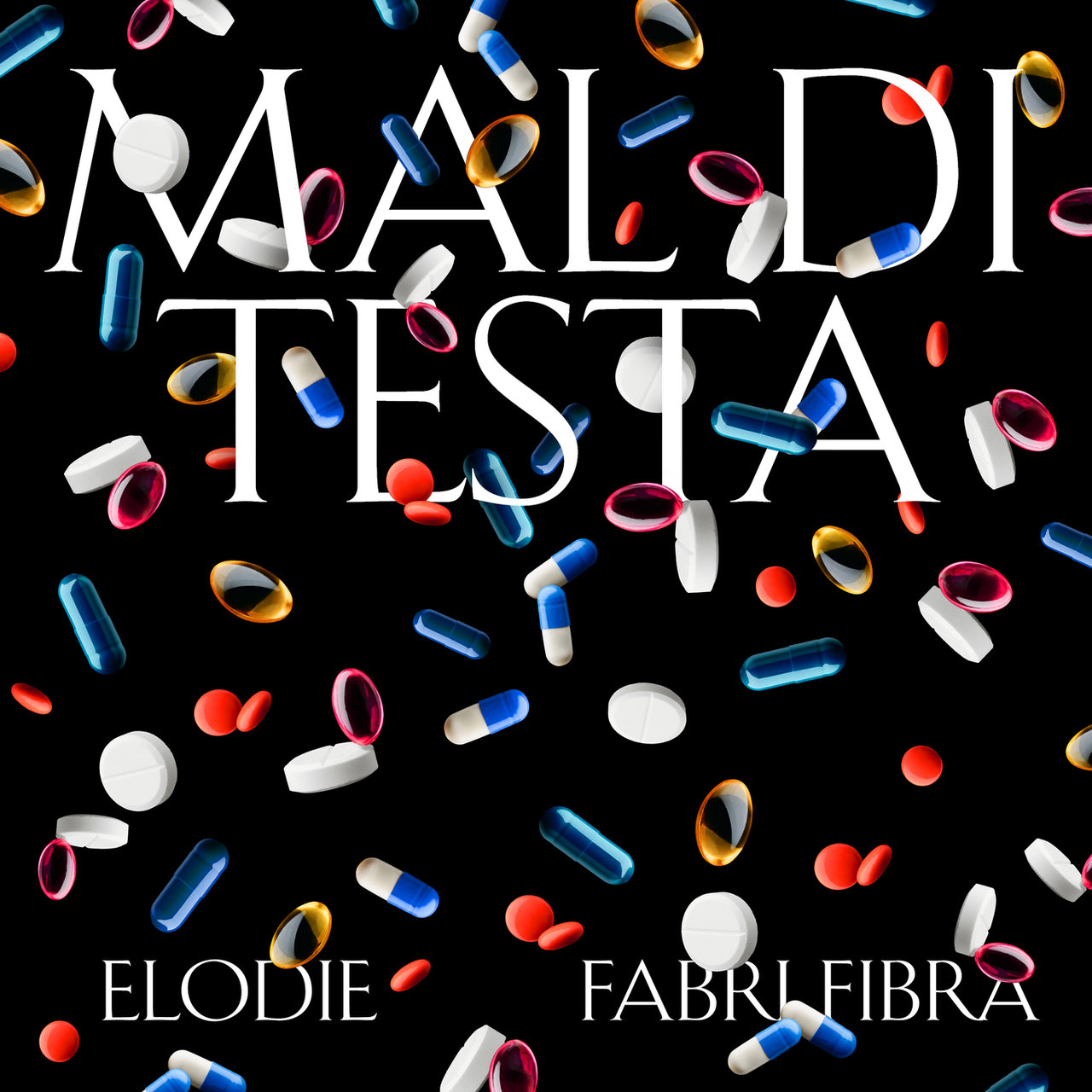 Elodie featuring Fabri Fibra — Mal Di Testa cover artwork