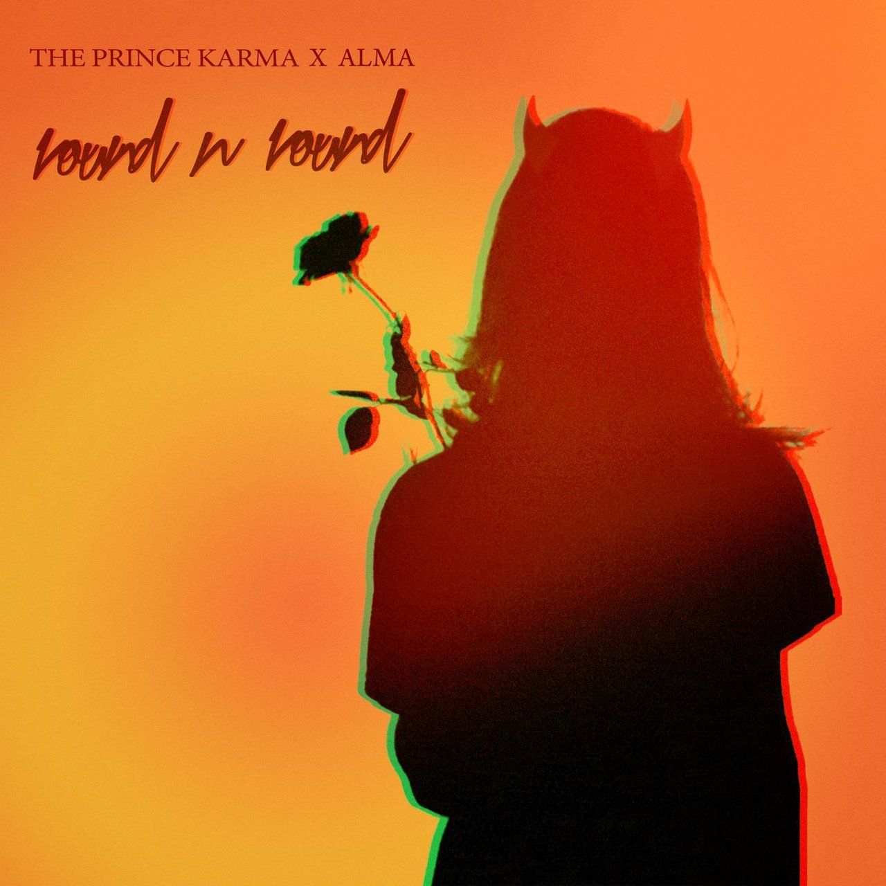 The Prince Karma & ALMA — Round n Round cover artwork