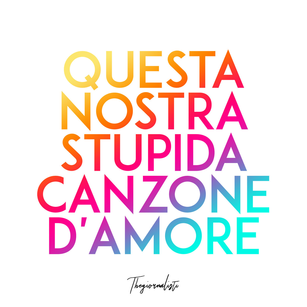 Thegiornalisti Questa nostra stupida canzone d&#039;amore cover artwork