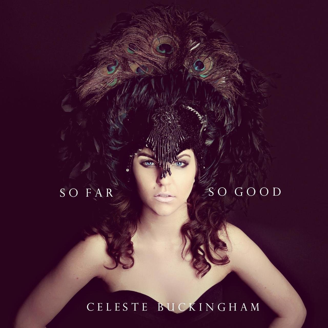 Celeste Buckingham So Far, So Good (EP) cover artwork