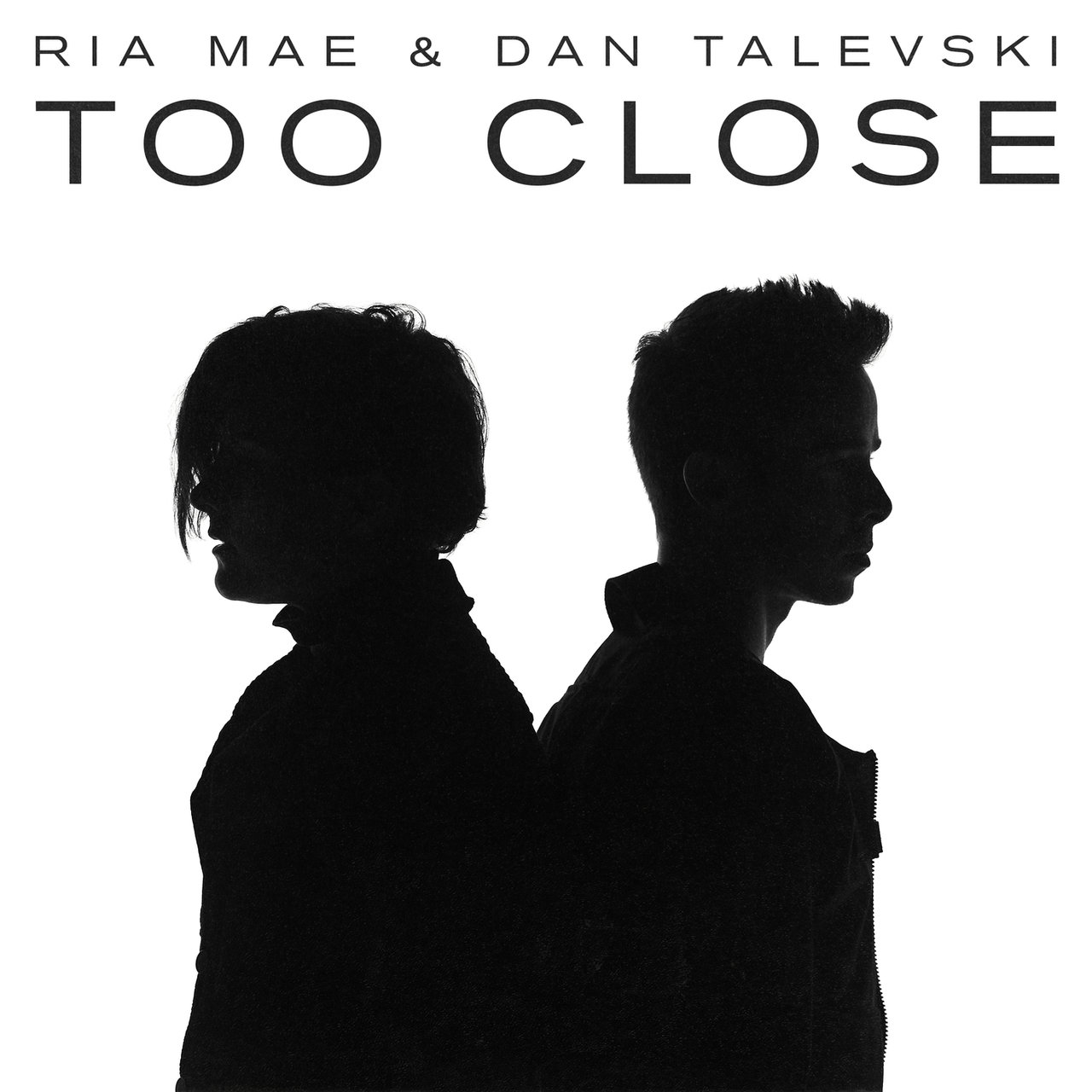 Ria Mae & Dan Talevski Too Close cover artwork