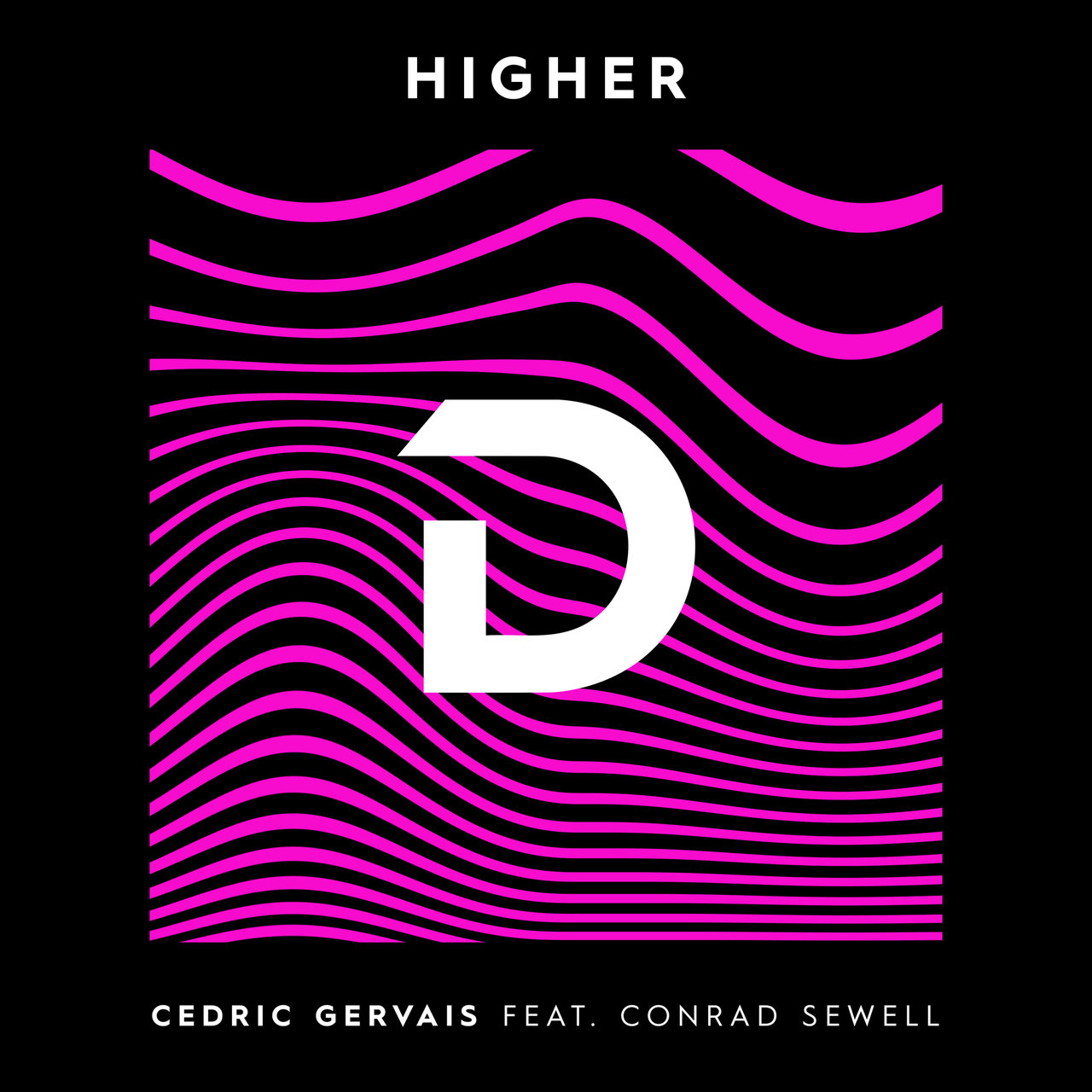 Cedric Gervais ft. featuring Conrad Sewell Higher cover artwork