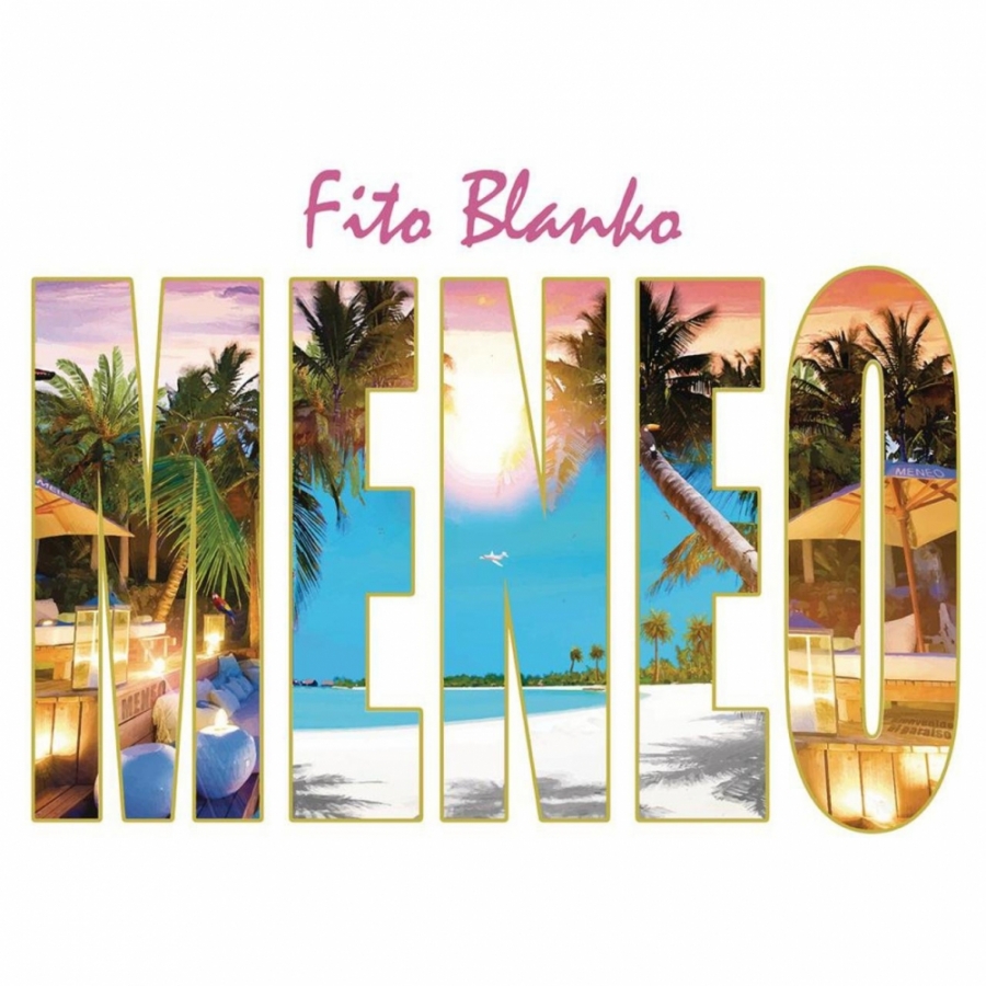 Fito Blanko — Meneo cover artwork