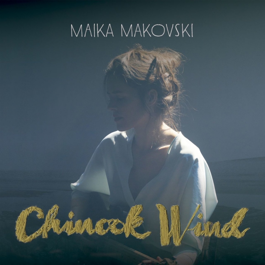 Maika Makovski — Chinook Wind cover artwork