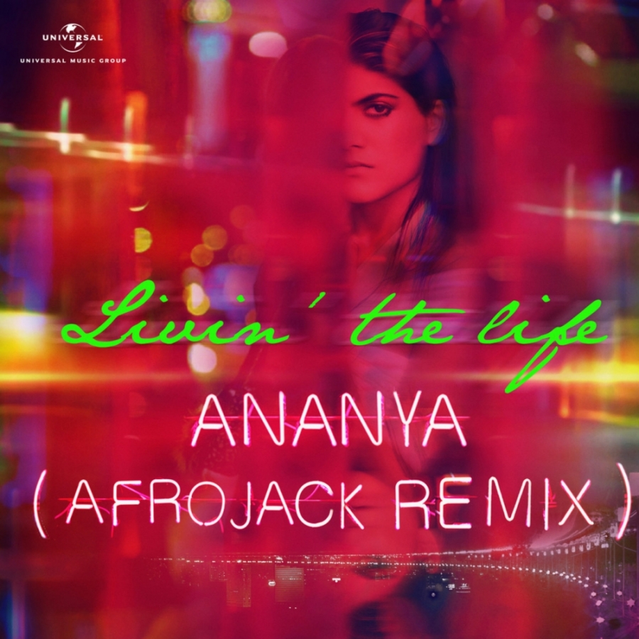Ananya Birla Livin&#039; The Life (Afrojack Remix) cover artwork