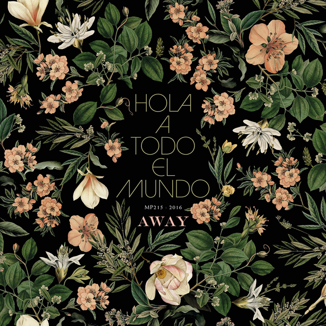 Hola A Todo El Mundo Away cover artwork