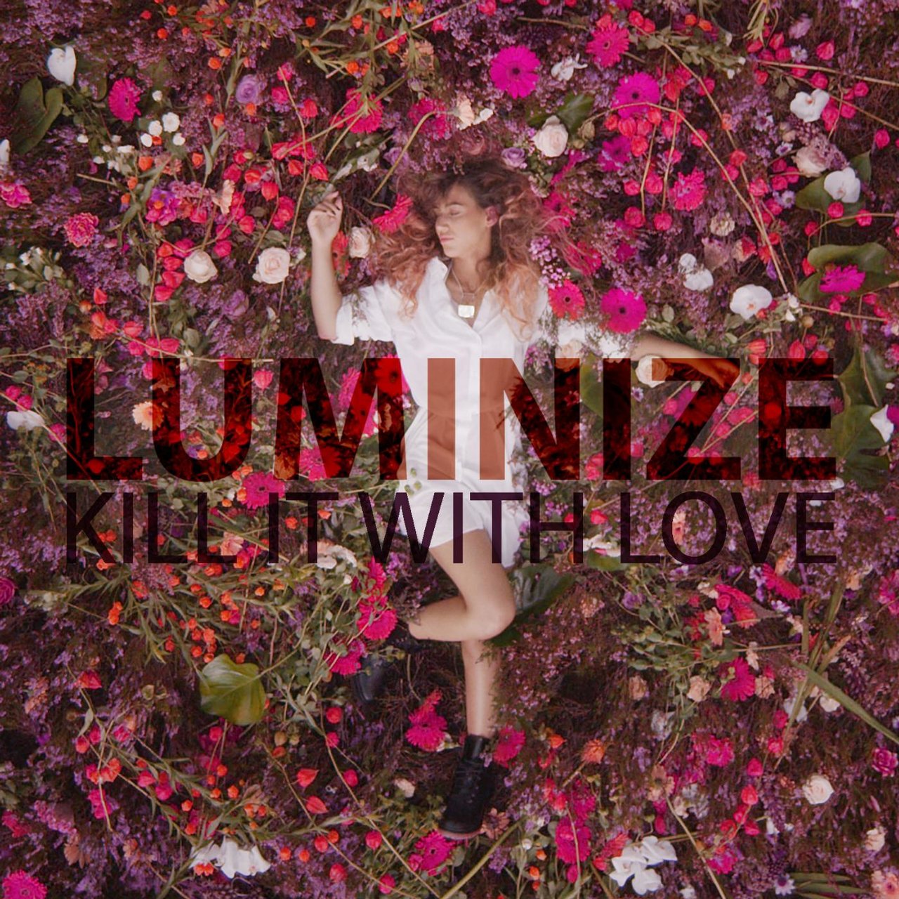 Luminize — Kill It With Love cover artwork