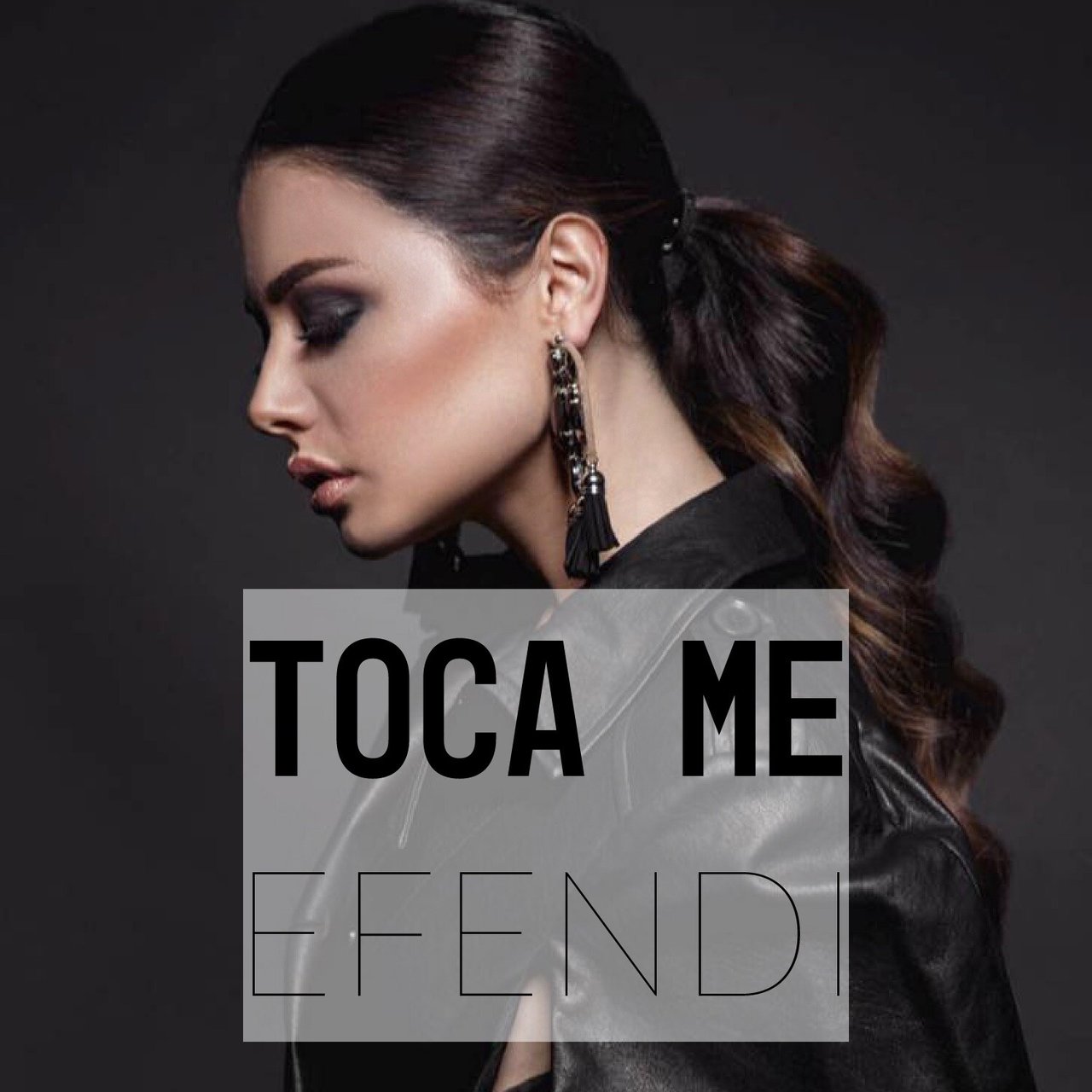 Efendi Toca me cover artwork