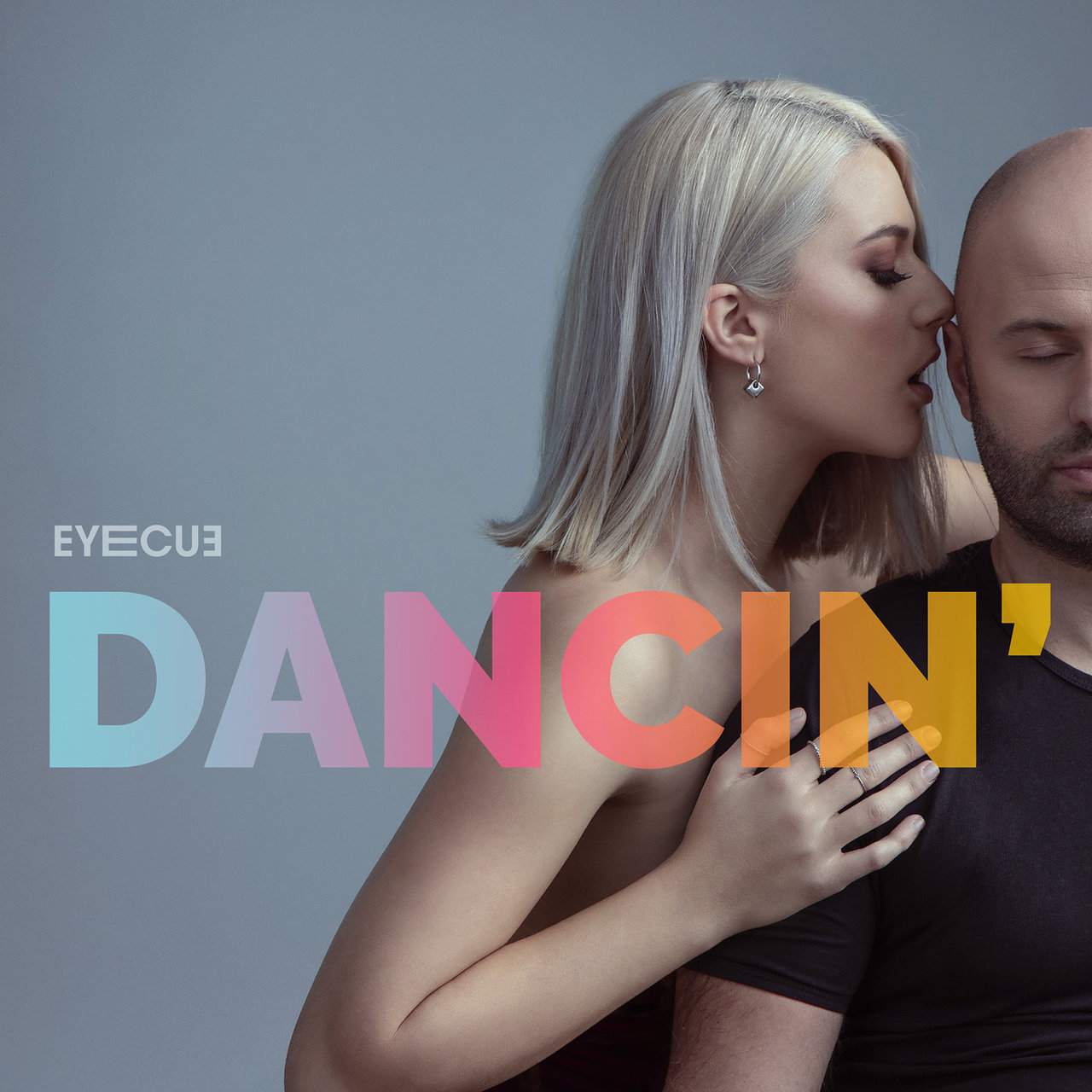 Eye Cue — Dancin&#039; cover artwork