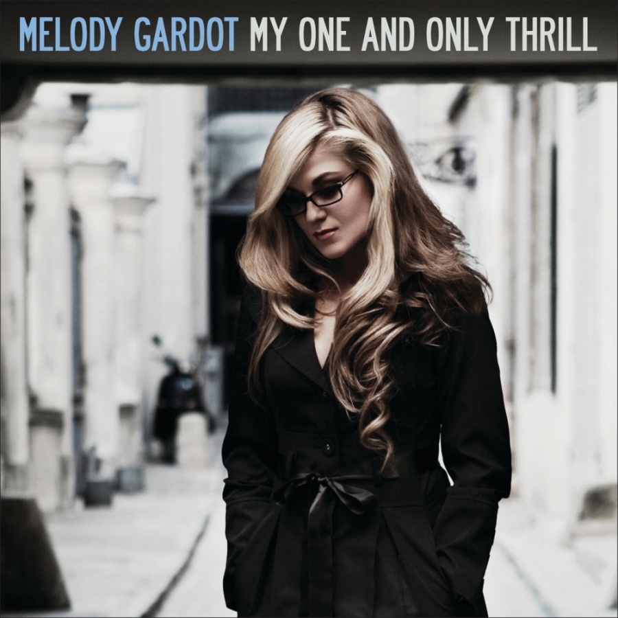 Melody Gardot My One And Only Thrill cover artwork